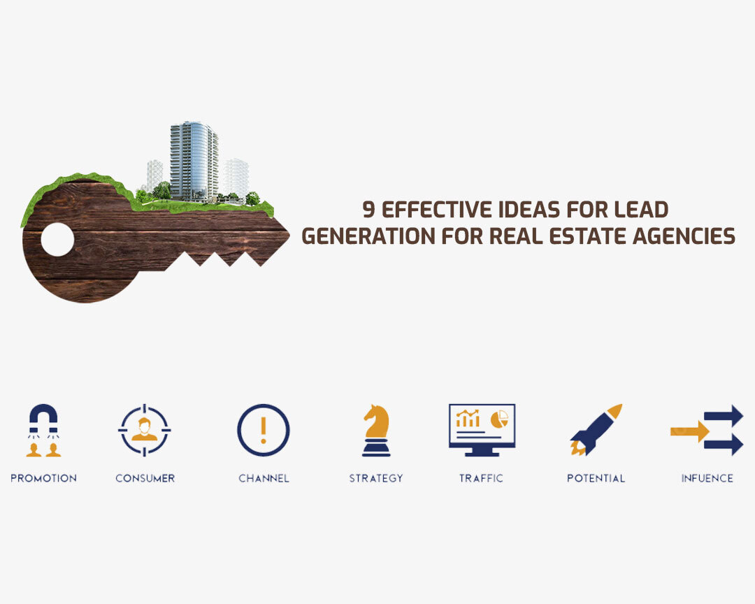 9-Effective-Ideas-for-Lead-Generation-for-Real-Estate-Agencies